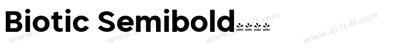 Biotic Semibold字体转换